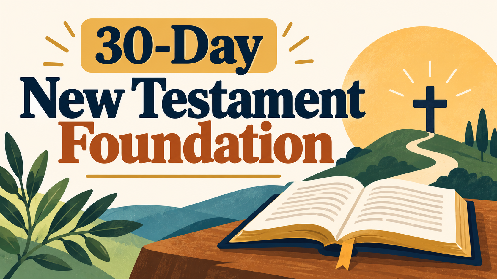 30-Day New Testament Foundation